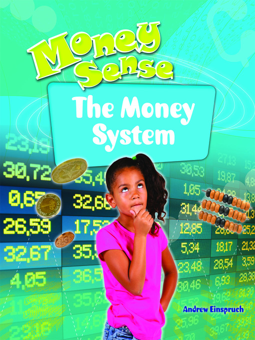 Title details for The Money System by Andrew Einspruch - Available